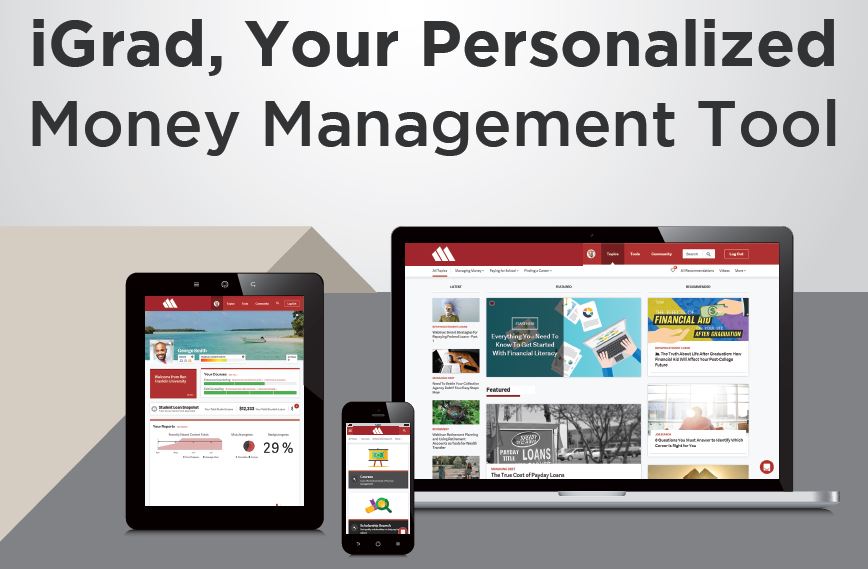 iGrad, Your Personalized Money Management Tool Graphic with Screenshots