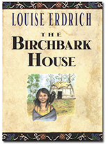 Birchbark House