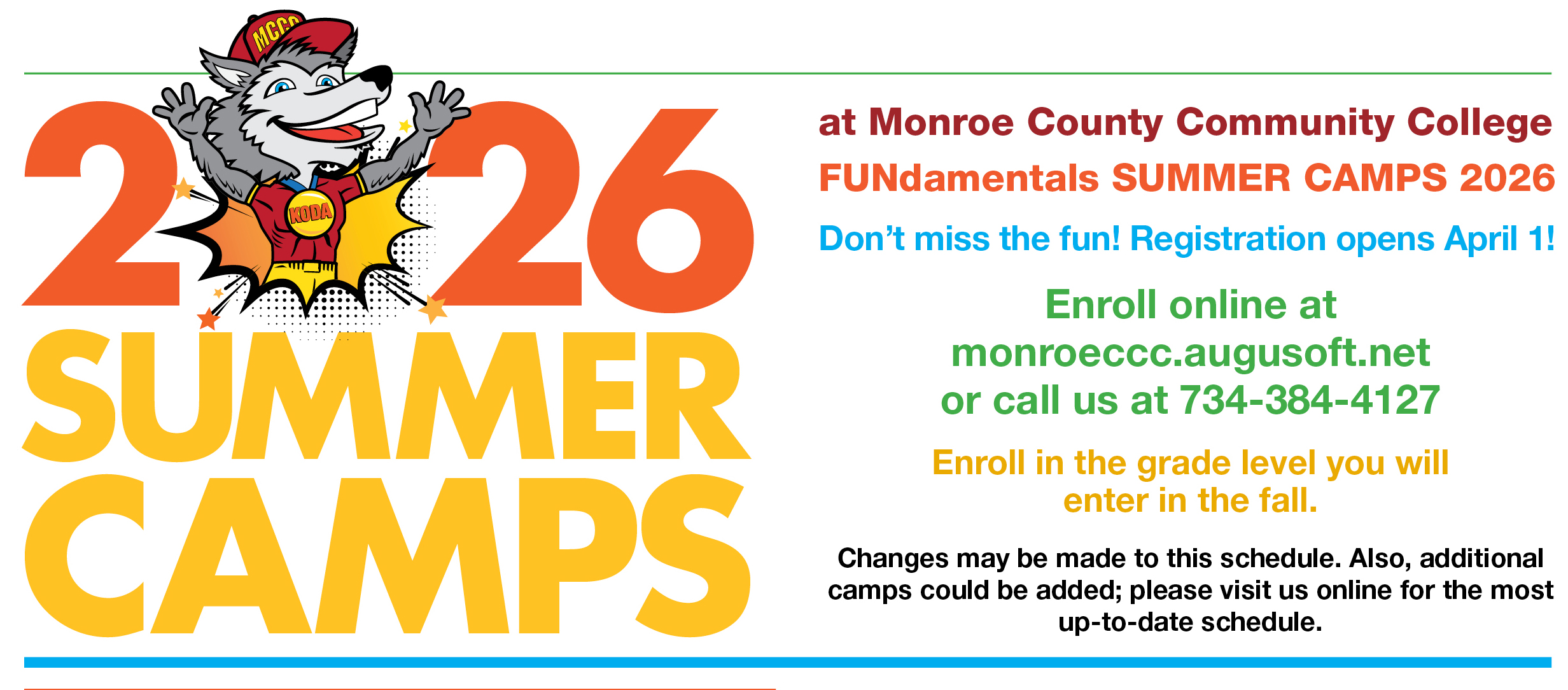 Summer 2026 Camps - with image of husky, Enroll in Grade level you will enter in Fall