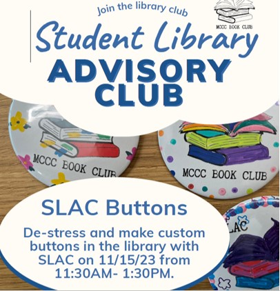 Student Advisory Club, SLAC Buttons invite