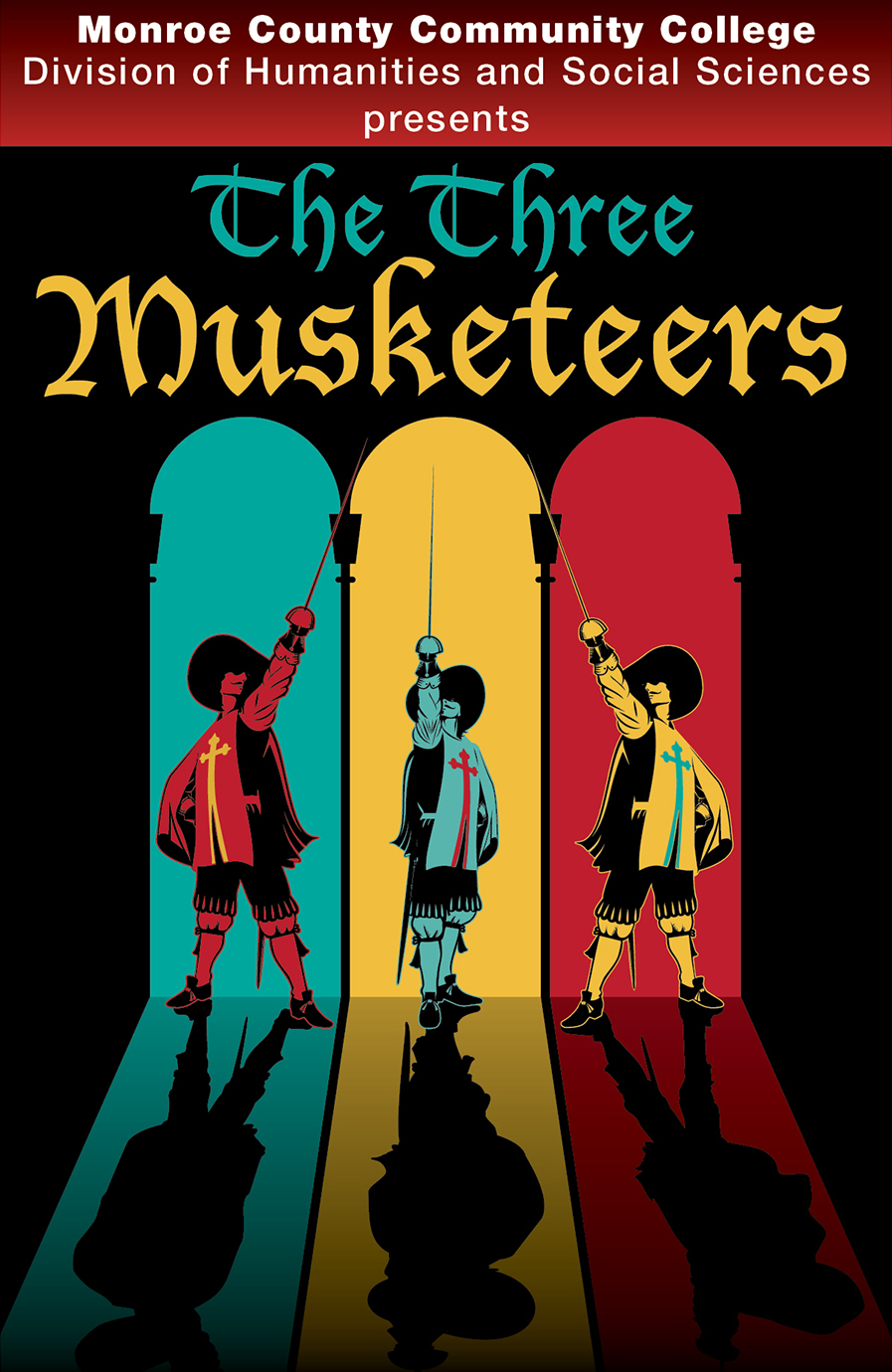 Three Musketeers cartoon image with text: MCCC's Division of Humanities and Social Sciences presents The Three Musketeers