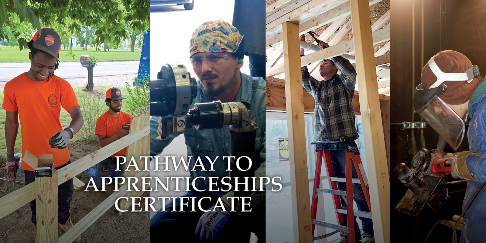 Skilled trades workers at work with text: Pathways to Apprenticeship Certificate